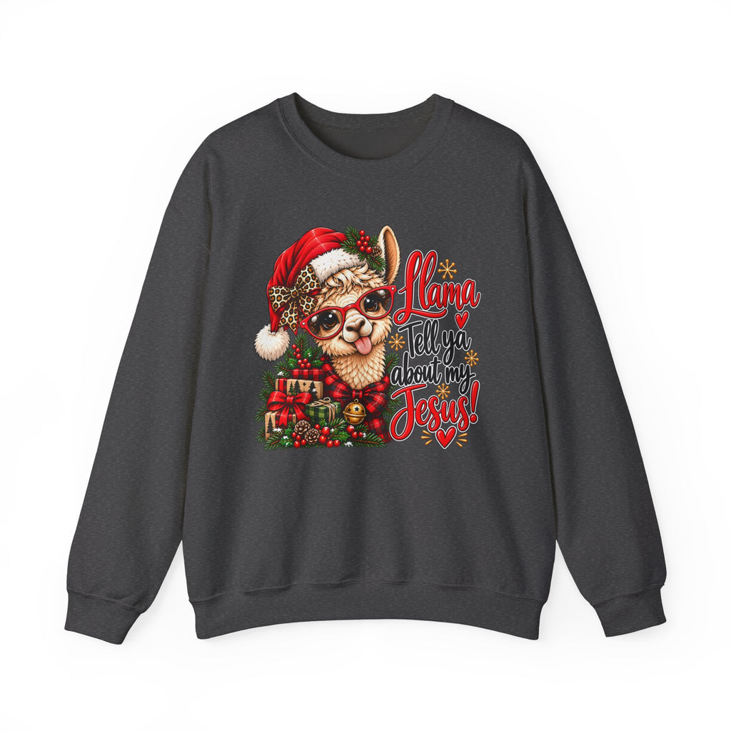 Llama Tell Ya About My Jesus Christmas Crewneck Sweatshirt