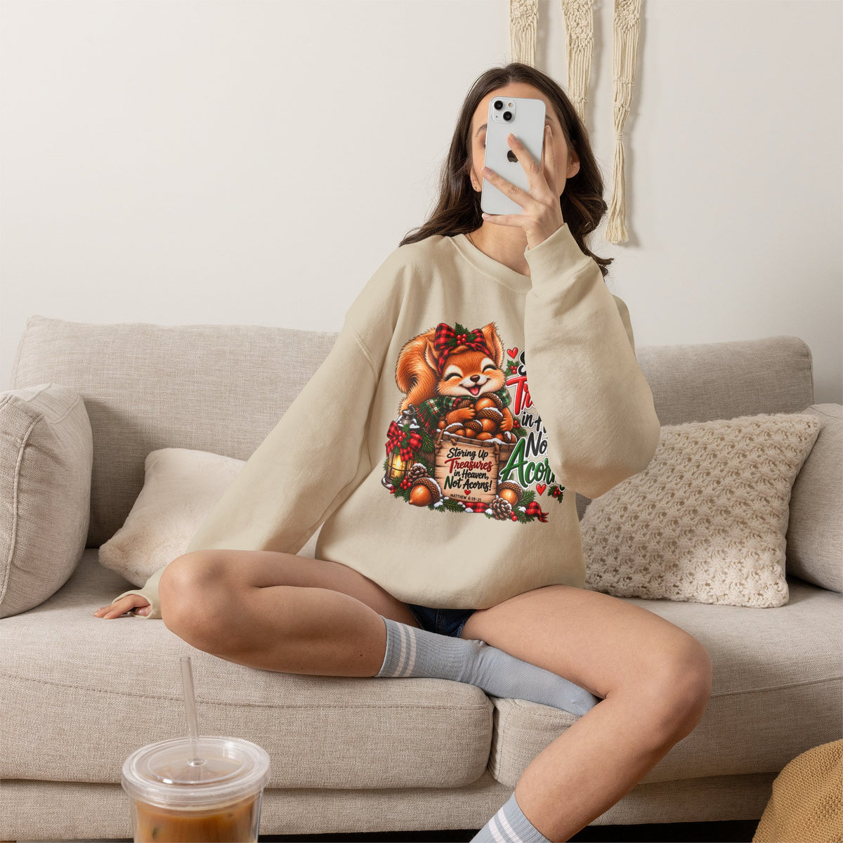 Storing Up Treasures, Not Acorns Christmas Squirrel Sweatshirt