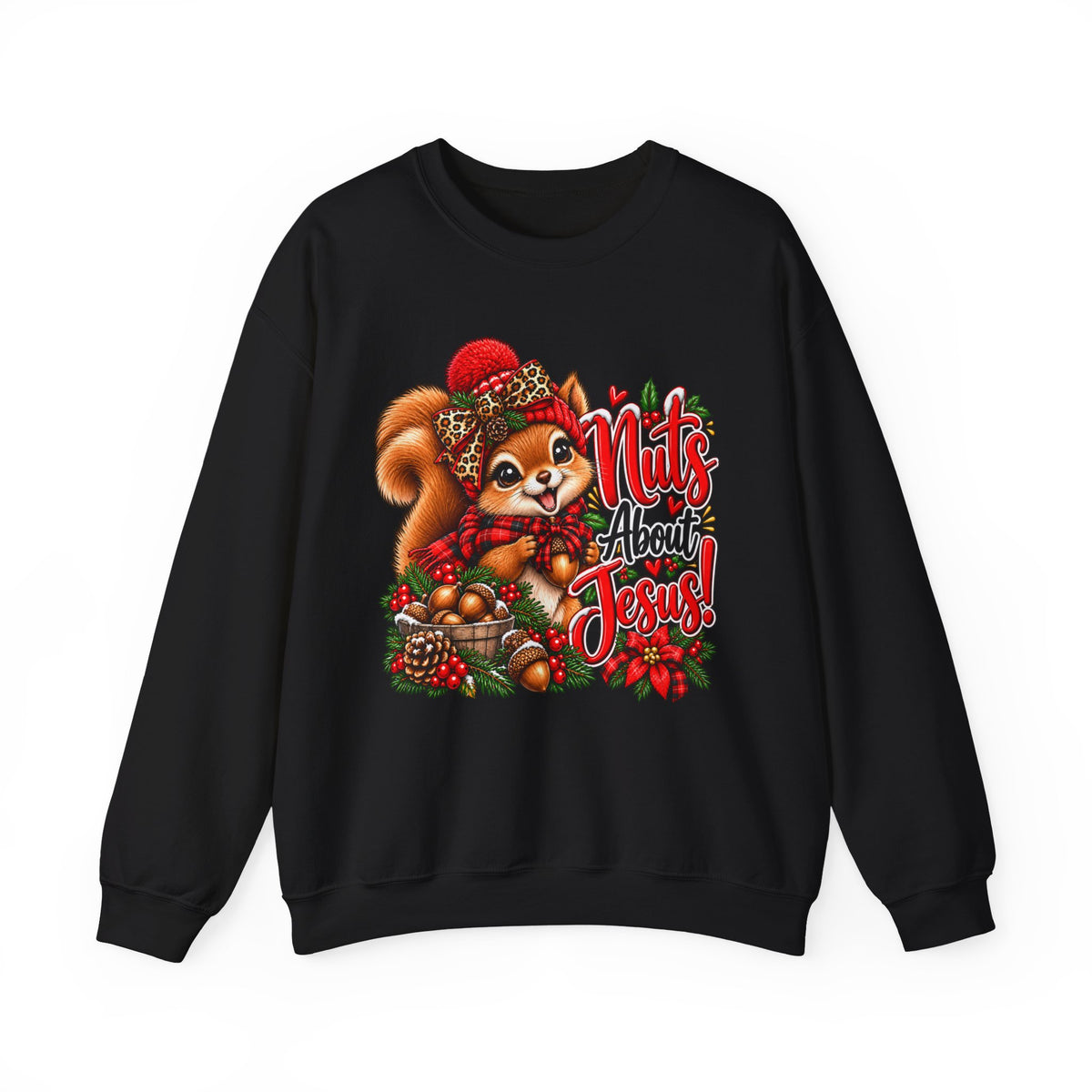 Nuts About Jesus Christmas Squirrel Sweatshirt