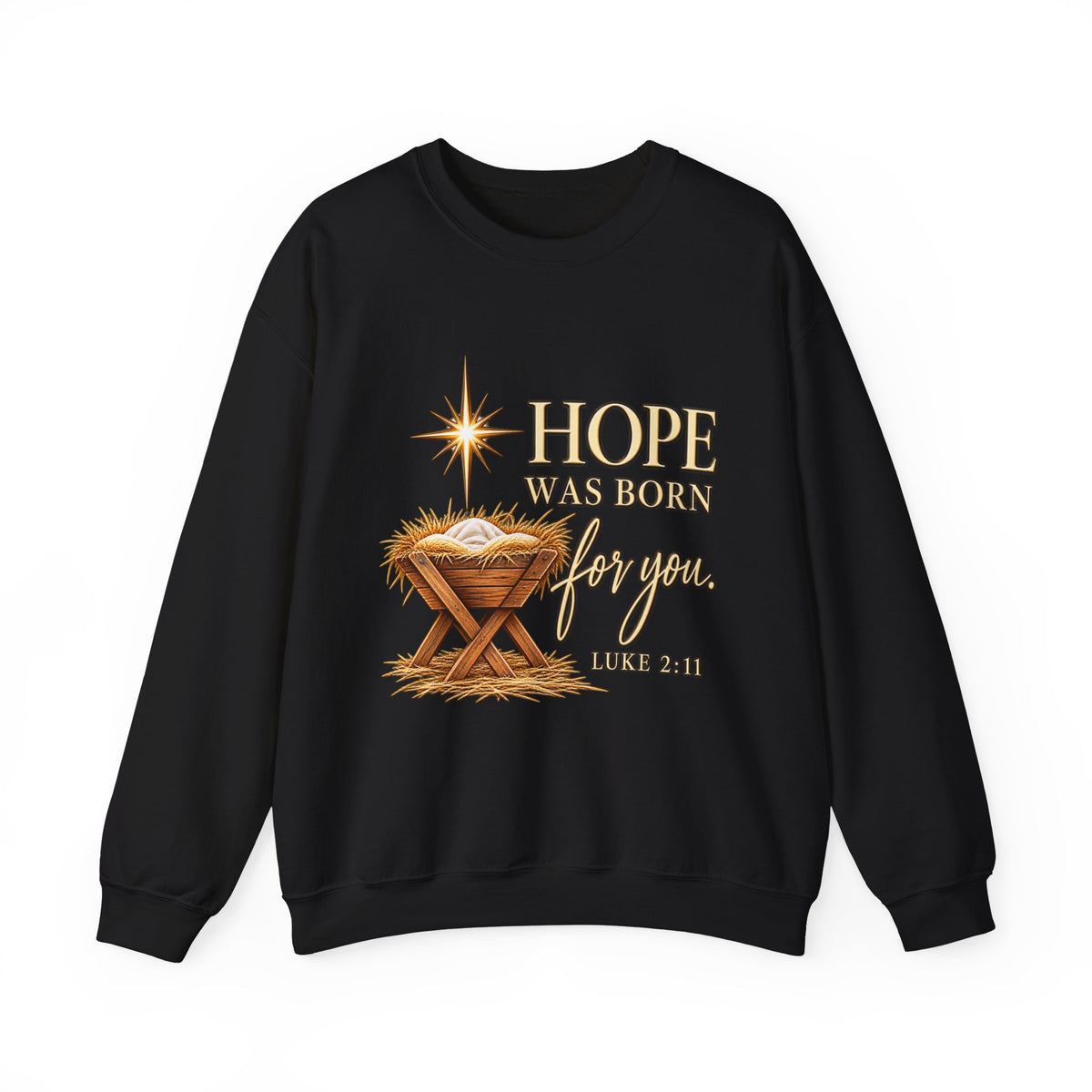 Hope Was Born for You Christian Christmas Crewneck Sweatshirt