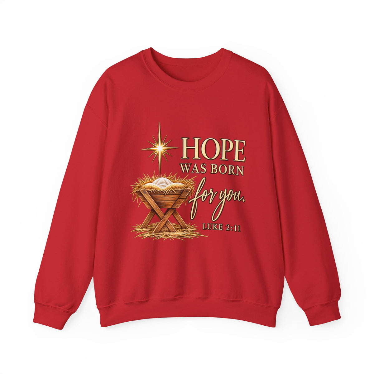 Hope Was Born for You Christian Christmas Crewneck Sweatshirt