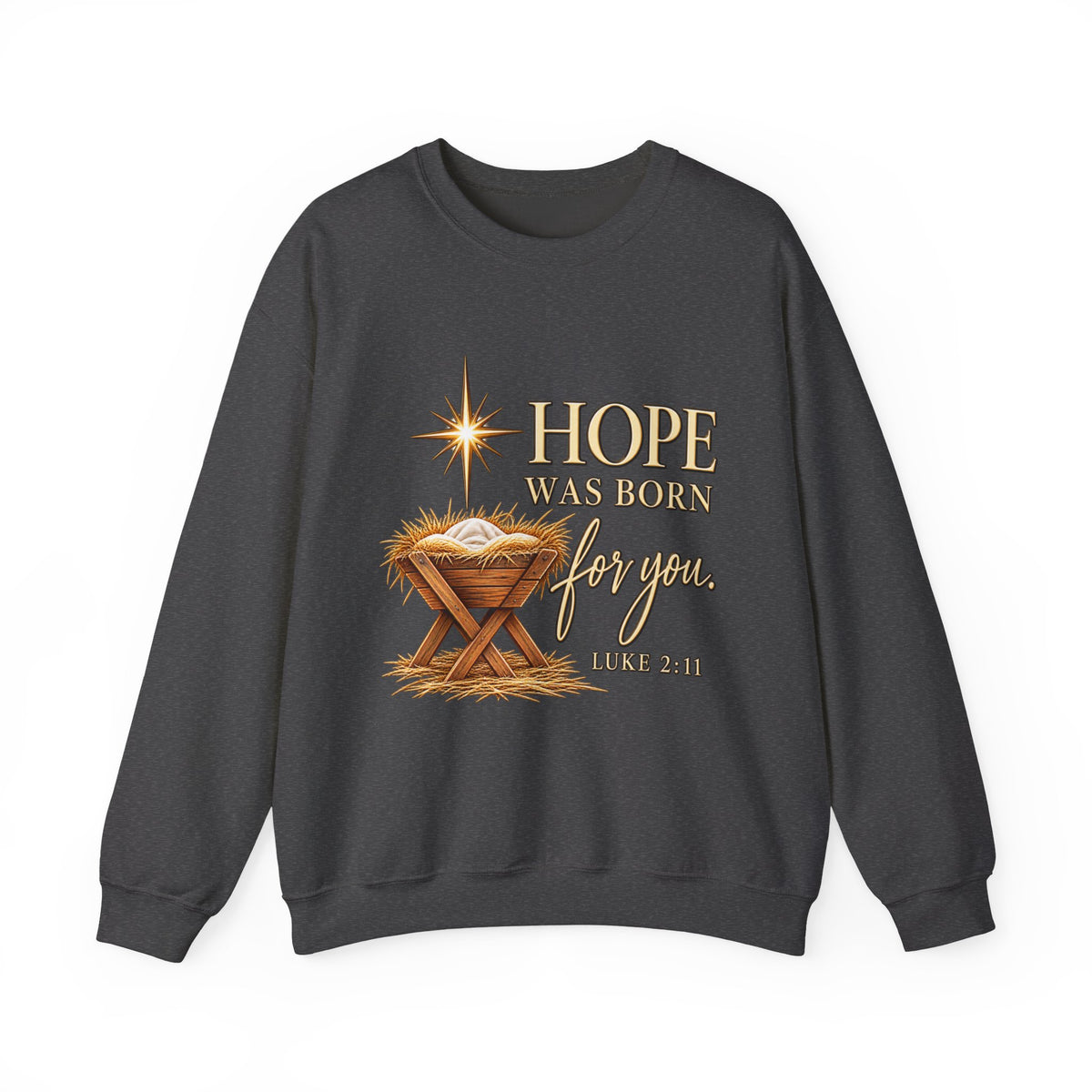 Hope Was Born for You Christian Christmas Crewneck Sweatshirt