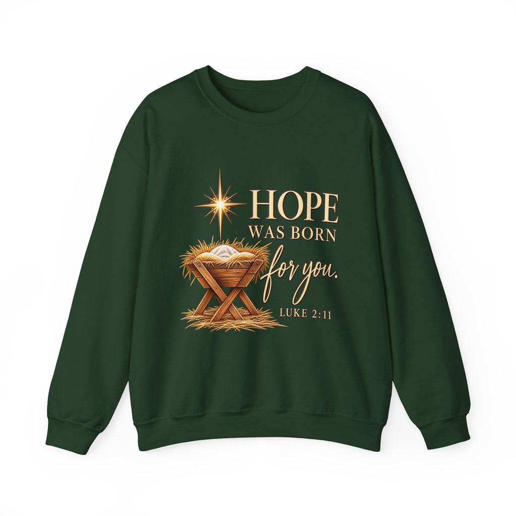 Hope Was Born for You Christian Christmas Crewneck Sweatshirt