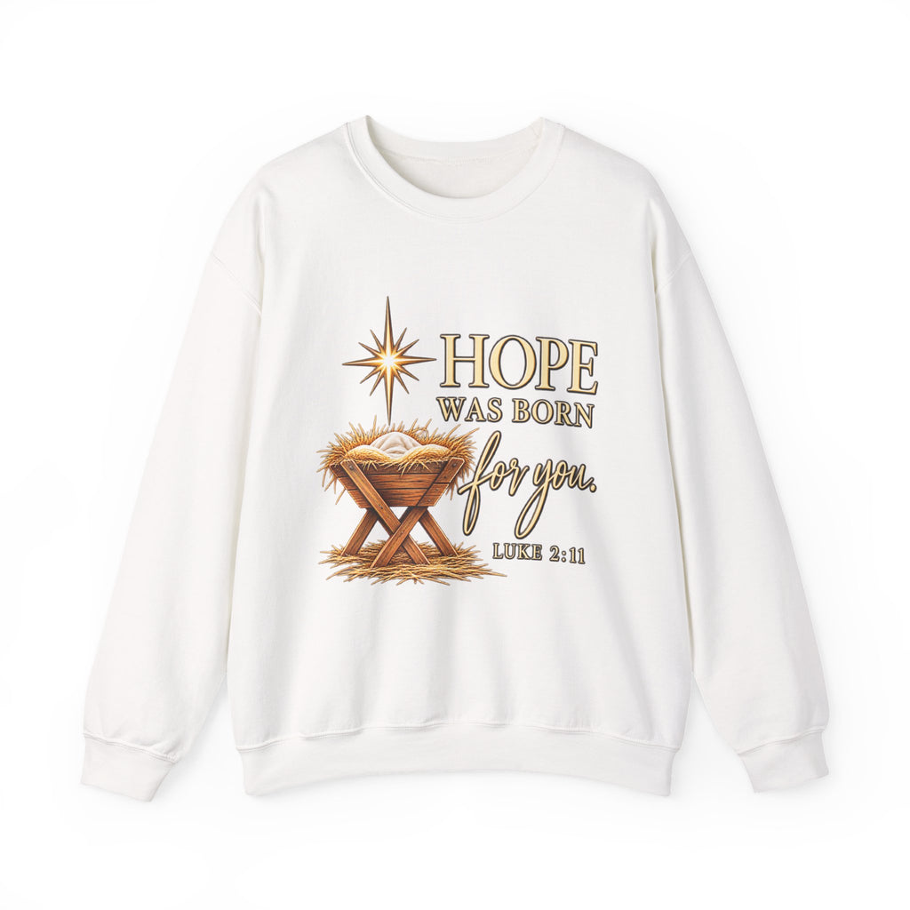 Hope Was Born for You Christian Christmas Crewneck Sweatshirt