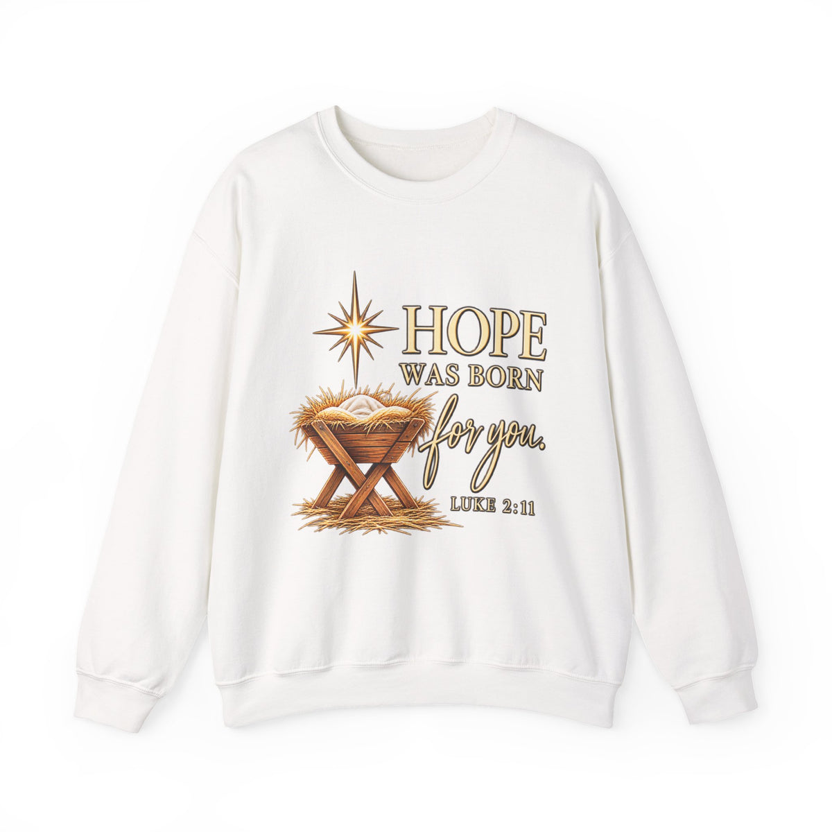 Hope Was Born for You Christian Christmas Crewneck Sweatshirt
