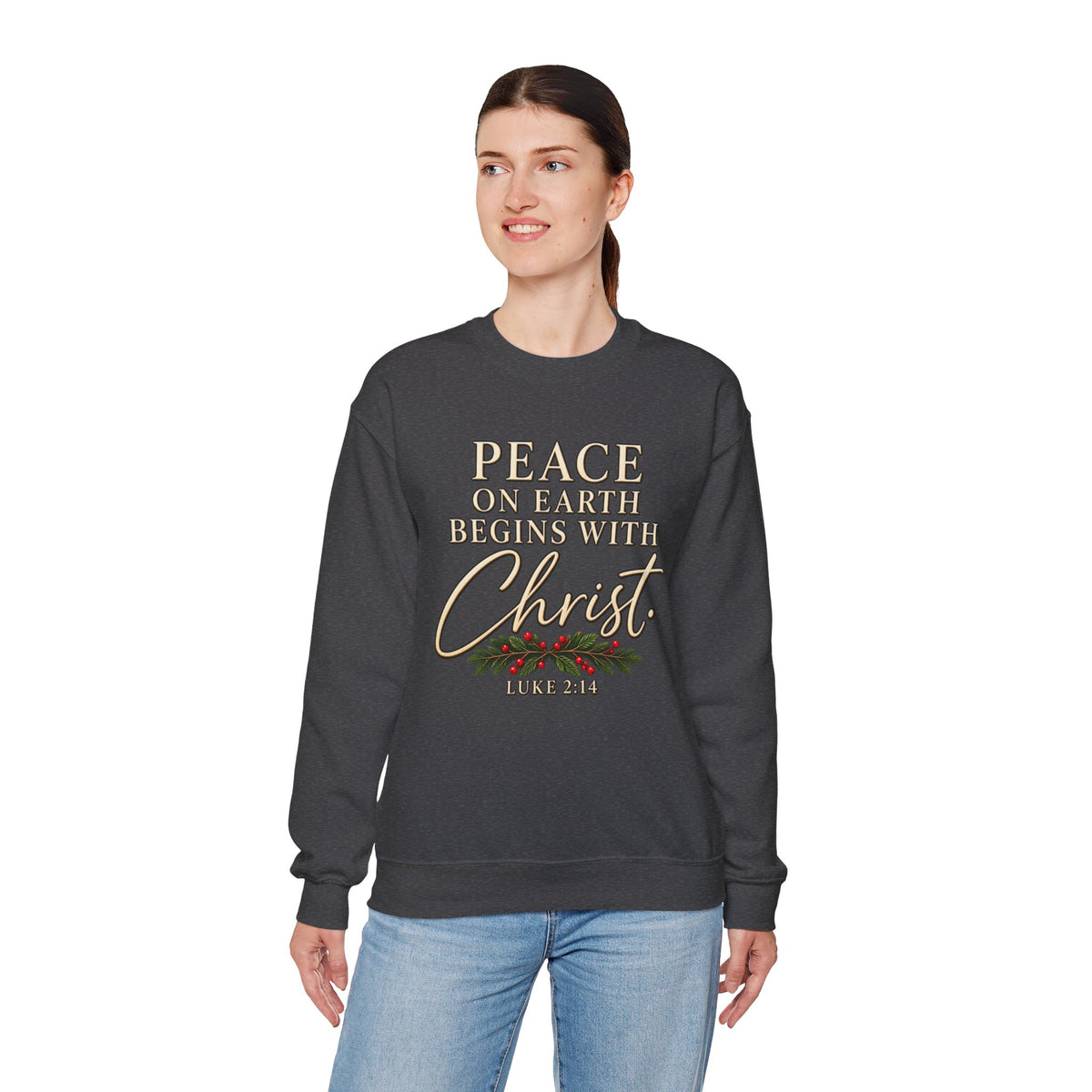 Peace on Earth Begins with Christ Christian Christmas Sweatshirt