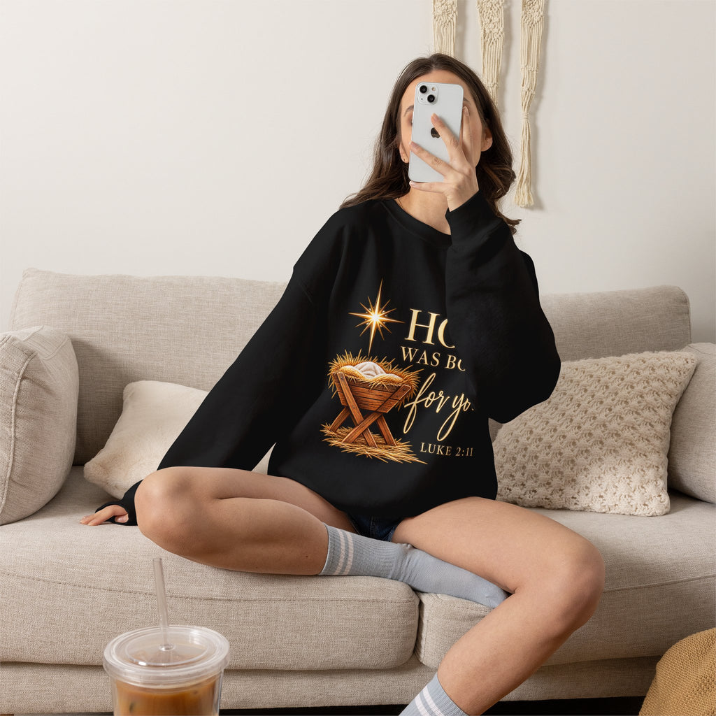 Hope Was Born for You Christian Christmas Crewneck Sweatshirt
