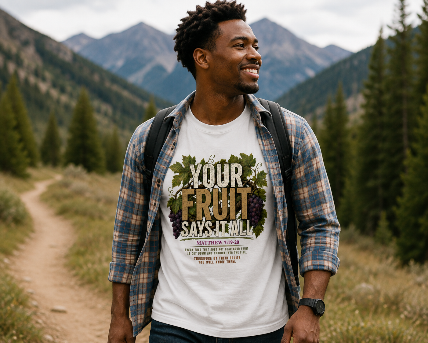 Your Fruit Says It All | Christian T-Shirt | Matthew 7:19-20