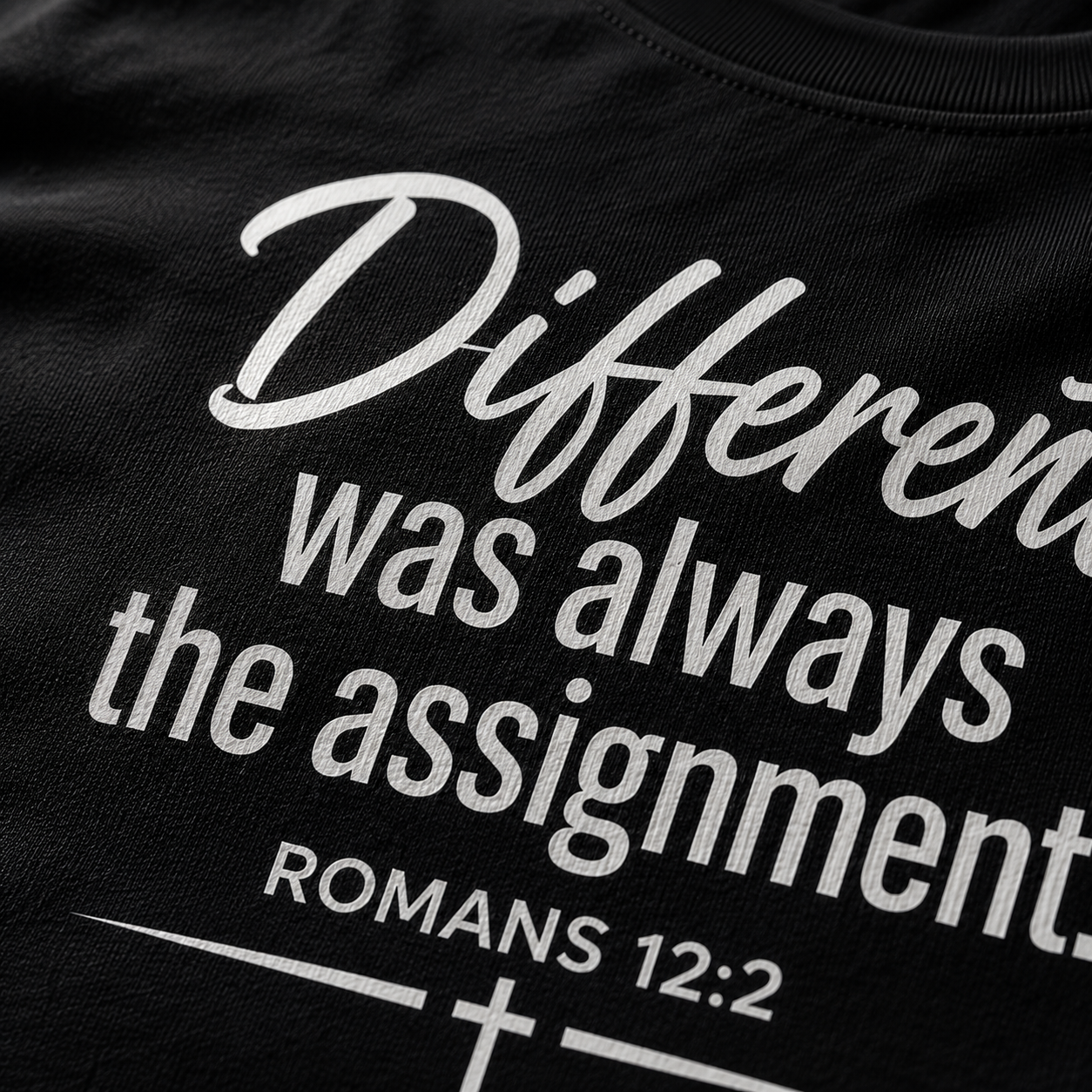 Different Was Always The Assignment | Christian T-Shirt -W | Romans 12:2